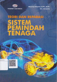 Teori Dan Reparasi Sistem Pemindah Tenaga