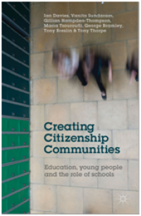 Creating Citizenship Communities: Education, Young People and the Role of Schools