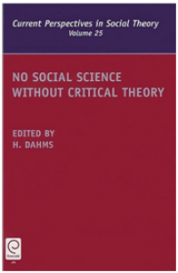 No Social Science Without Critical Theory