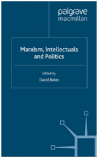 Marxism, Intellectuals and Politics