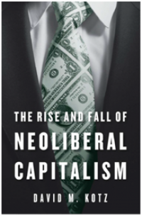 The Rise and Fall of Neoliberal Capitalism