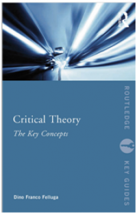 Critical Theory : The Key Concepts
