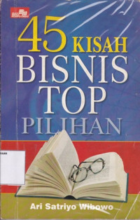 45 Kisah Bisnis Top Pilihan