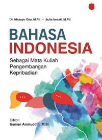 Image of Bahasa Indonesia Sebagai Mata Kuliah Pengembangan Kepribadian