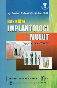 Buku Ajar Implantologi Mulut Teori & Praktik