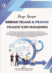 Image of Bunga Rampai Sebuah Telaah & Praktik Filsafat Ilmu Manajemen