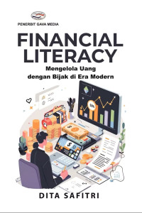 Image of Financial Literacy : Mengelola Uang Dengan Bijak Di Era Modern