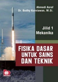 Image of Fisika Dasar untuk Sains dan Teknik : Jilid 1 Mekanika