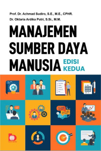 Image of Manajemen Sumber Daya Manusia: Edisi Kedua