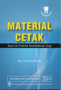 Material Cetak Teori & Praktik Kedokteran Gigi