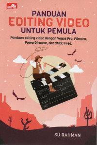 Panduan Editing Vidio Untuk Pemula
