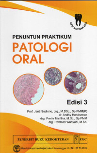 Penuntun Praktikum Patologi Oral, ed 3