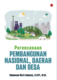 Image of Perencanaan Pembangunan Nasional Daerah dan Desa