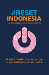 Image of Reset Indonesia: Gagasan Tentang Indonesia Baru