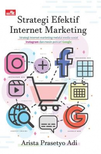 Strategi Efektif Internet Marketing