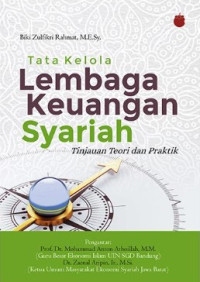 Image of Tata Kelola Lembaga Keungan Syariah Tinjauan Teori dan Praktik