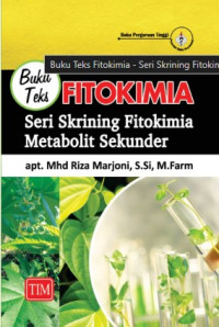 Image of Teks Fitokimia Seri Skrining Fitokimia Metabolit Sekunder