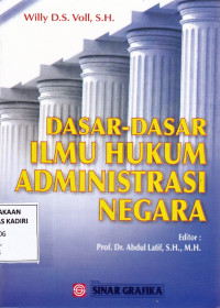 Dasar-Dasar Ilmu Hukum Administrasi Negara