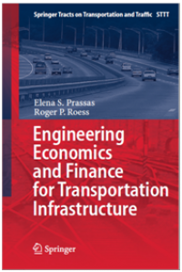 Engineering Economics and Finance for Transportation Infrastructure