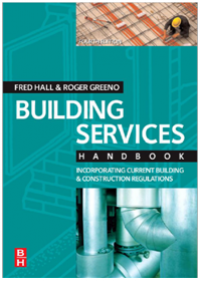 Building Services Handbook, Fourth Edition