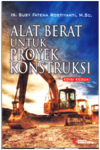 Alat Berat untuk Proyek Konstruksi