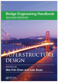 Bridge Engineering Handbook  Second Edition : Superstructure Design