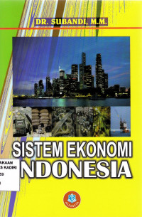 Sistem Ekonomi Indonesia