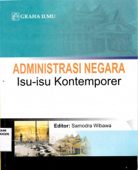 Administrasi Negara Isu-Isu Kontemporer