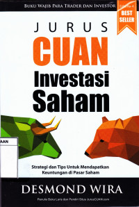 Jurus CUAN Investasi Saham : Strategi dan Tips untuk Mendapatkan Keuantungan di Pasar Saham