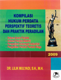 Kompilasi Hukum Perdata Perspektif Teoritis dan Praktik Peradilan